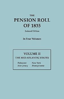 Pension Roll of 1835. in Four Volumes. Volume II