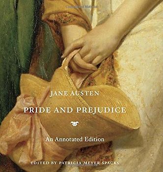 Pride and Prejudice: An Annotated Edition - Jane Austen