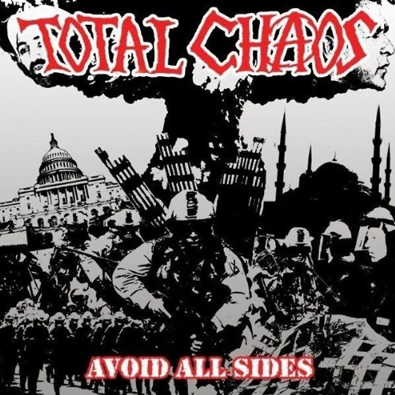 Total Chaos - Avoid All Sides