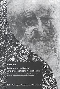 Bewusstsein und Gehirn, eine philosophische Metareflexion