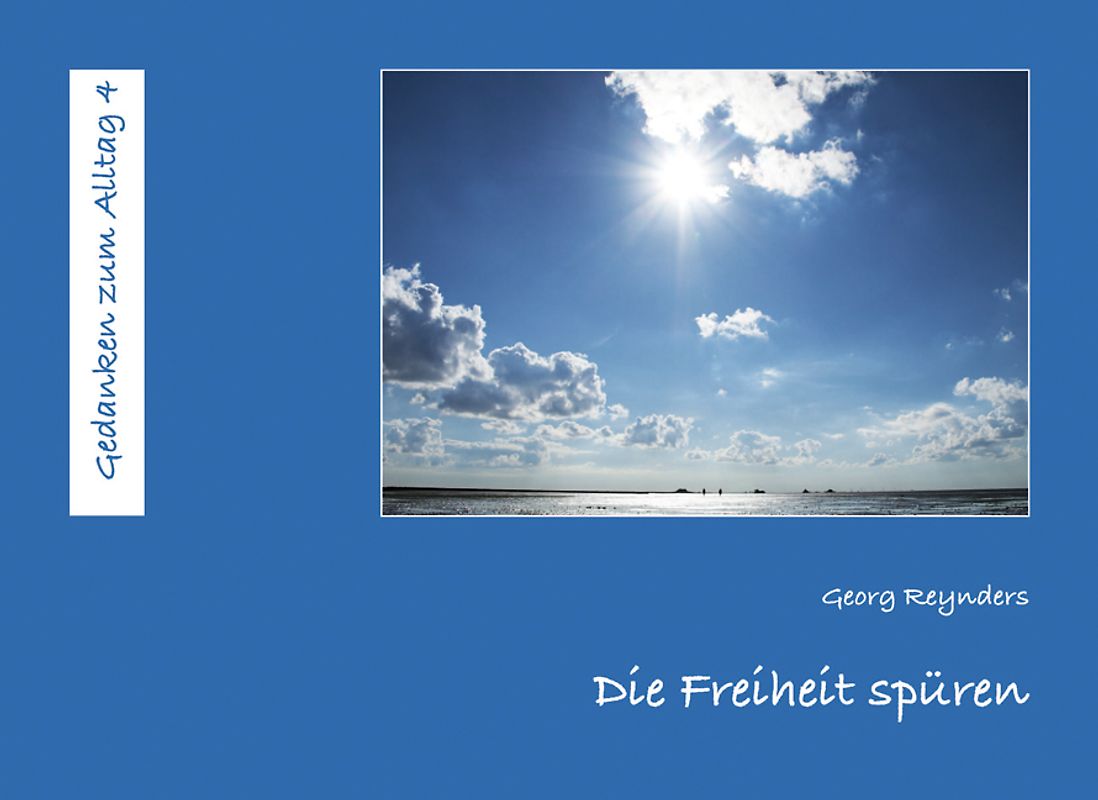 Die Freiheit spüren