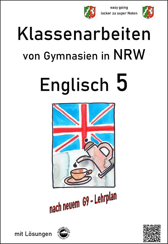 Englisch 5 - Klassenarbeiten (Green Line 1) von Gymnasien in NRW - G9 - mit Lösungen