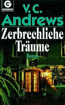 Die Cutler-Saga / Zerbrechliche Träume