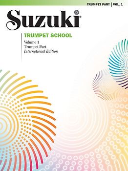 Suzuki Trumpet School, Volume 1 (International Edition)