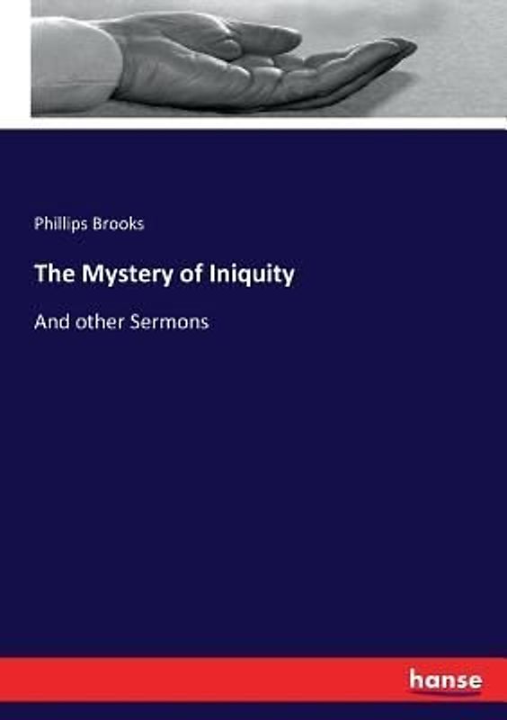 The Mystery of Iniquity