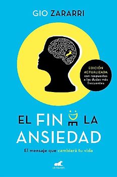El Fin de la Ansiedad / The End of Anxiety