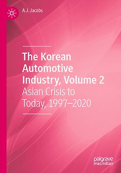 The Korean Automotive Industry, Volume 2