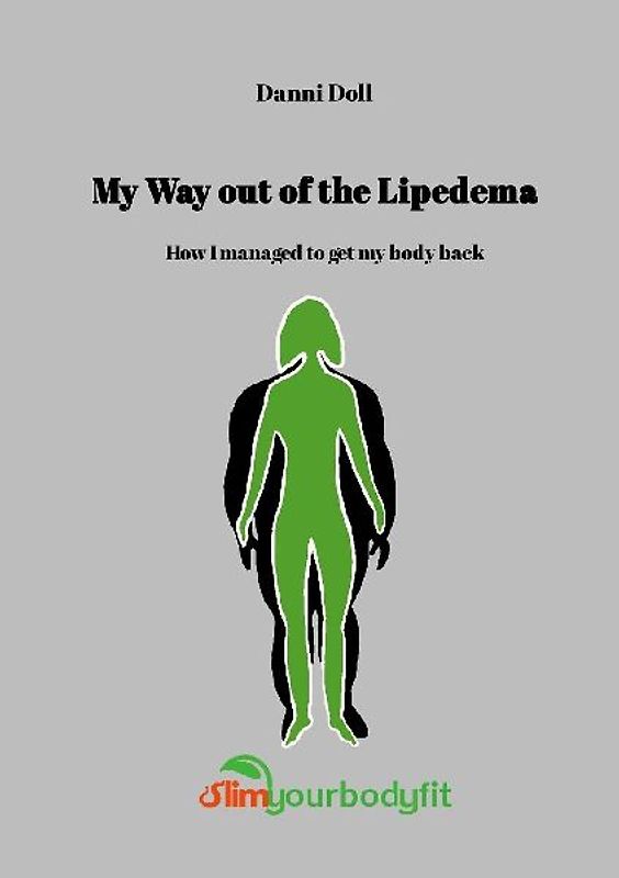 MY WAY OUT OF LIPEDEMA