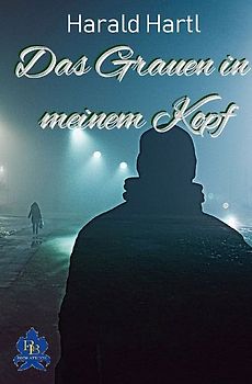 Das Grauen in meinem Kopf