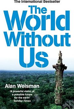 The World without us
