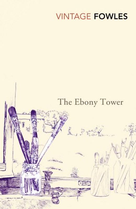 The Ebony Tower (Contemporary Classics) - John Fowles