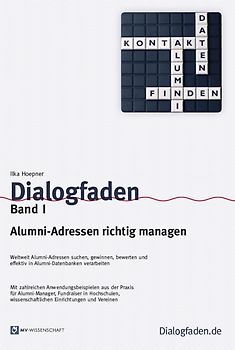 Dialogfaden Band I. Alumni-Adressen richtig managen
