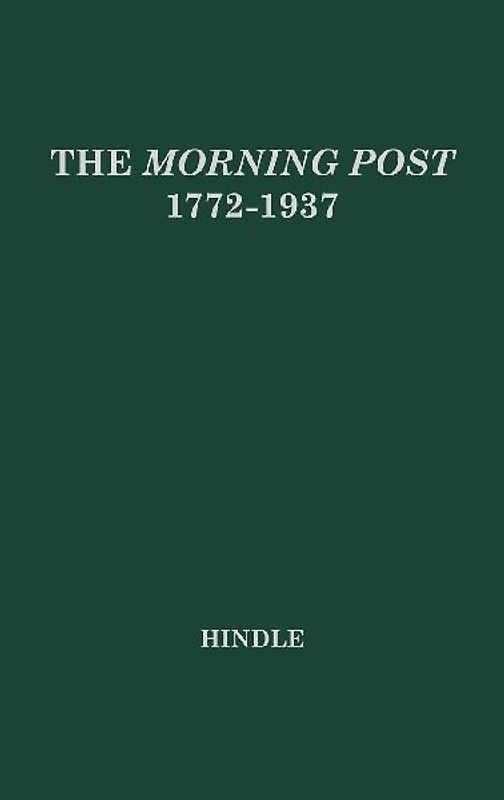 The Morning Post, 1772-1937