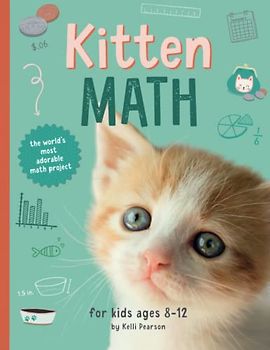 Kitten Math: The World's Most Adorable Math Project