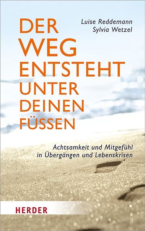 Der Weg entsteht unter deinen Füßen