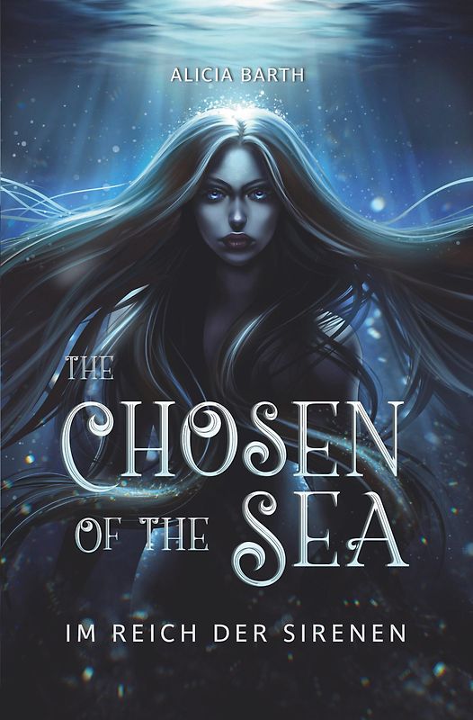 The Chosen of the Sea: Im Reich der Sirenen
