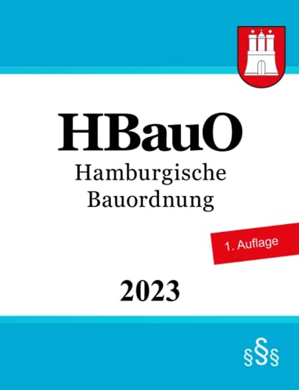 Hamburgische Bauordnung - HBauO