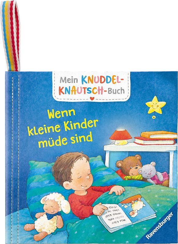Mein Knuddel-Knautsch-Buch - Wenn kleine Kinder müde sind