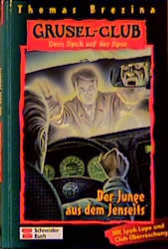 Grusel-Club - Dem Spuk auf der Spur, Band 17