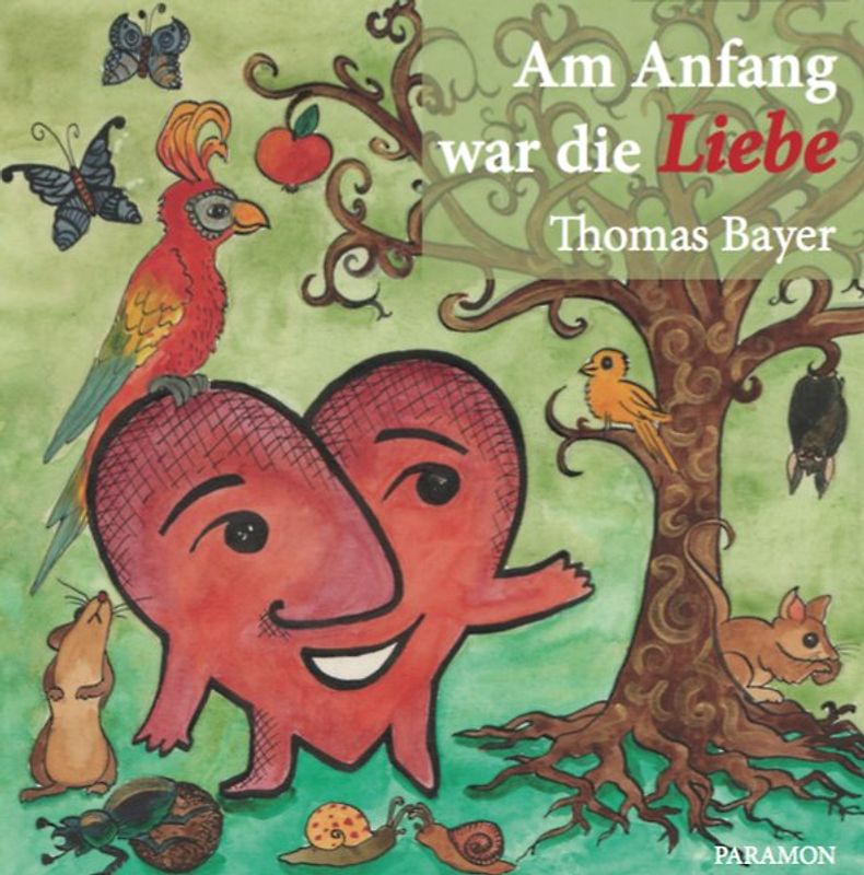 Am Anfang war die Liebe