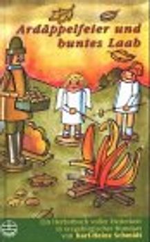 Ardäppelfeier und buntes Laab