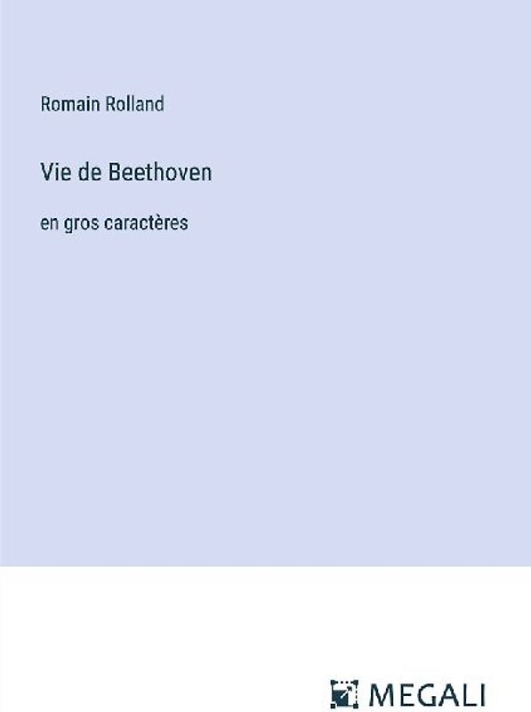 Vie de Beethoven