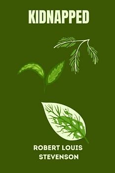 Kidnapped by Robert Louis Stevenson