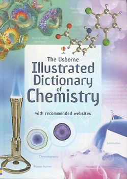 Illustrated Dictionary of Chemistry (Illustrated Dictionaries)