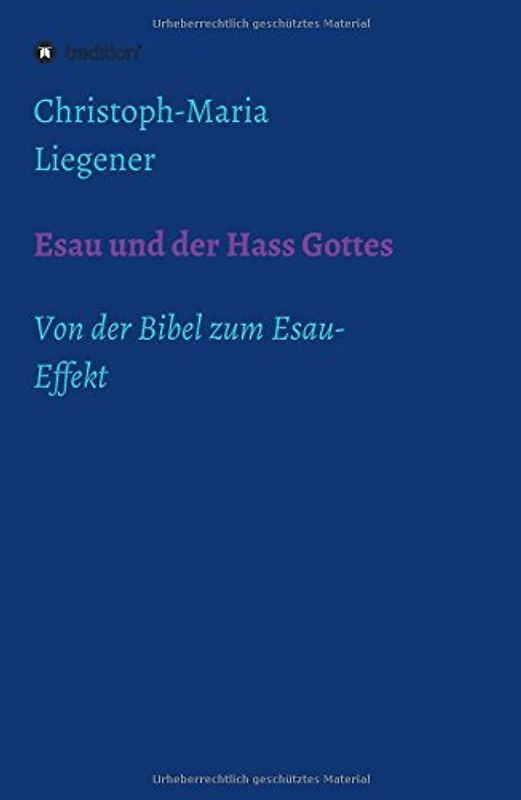 Esau und der Hass Gottes