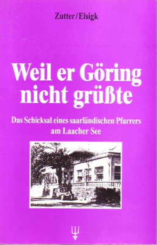 Weil er Göring nicht grüsste