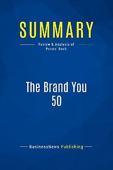 Summary: The Brand You 50