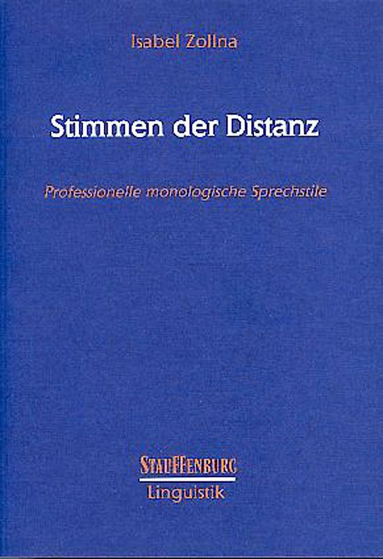 Stimmen der Distanz. Professionelle monologische Sprechstile
