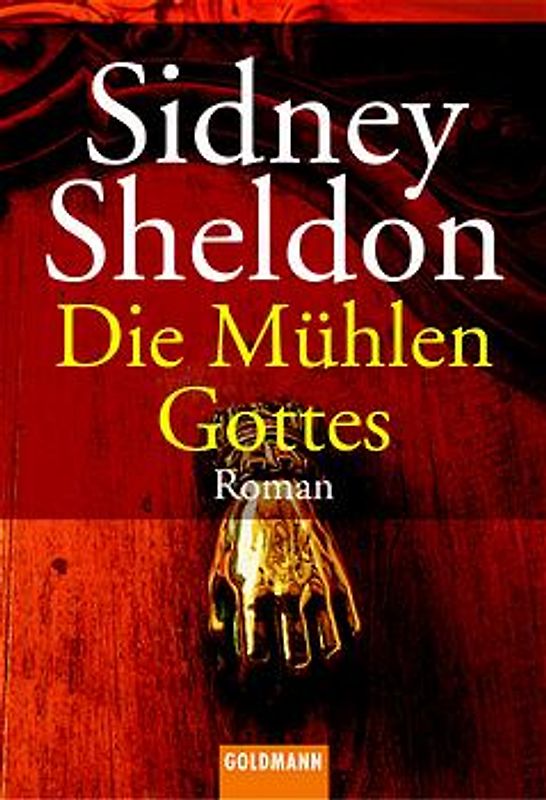 Die Mühlen Gottes