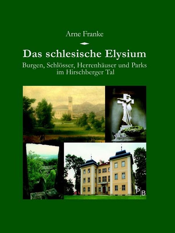 Das schlesische Elysium