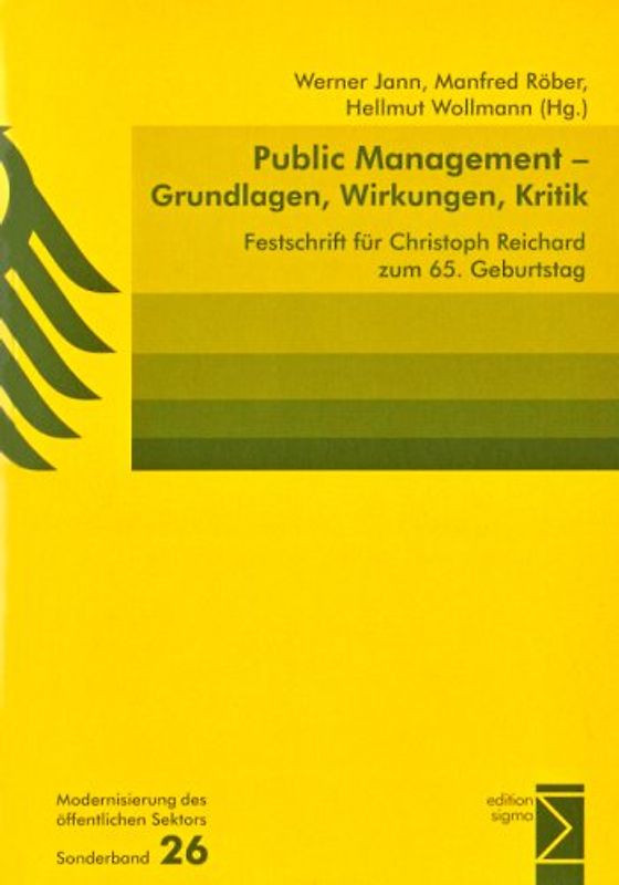 Public Management - Grundlagen, Wirkungen, Kritik