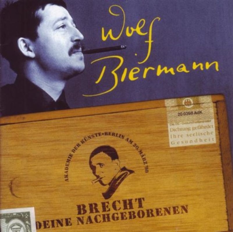 Wolf Biermann - Brecht Deine Nachgeborenen: Live [2 CDs]