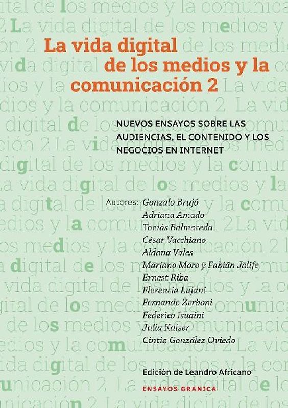 Vida Digital De Los Medios Y La Comunicación 2