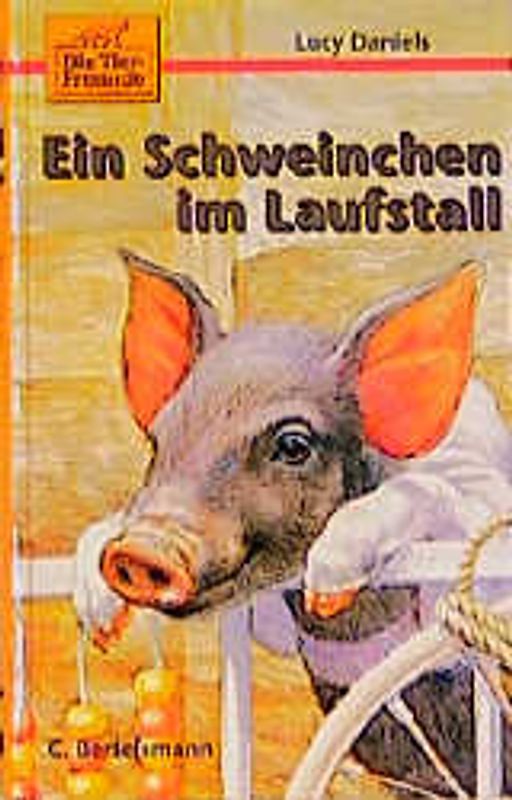 Die Tierfreunde / Ein Schweinchen im Laufstall