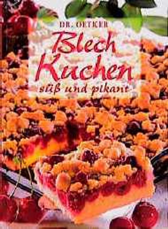 Blechkuchen. Süss und pikant