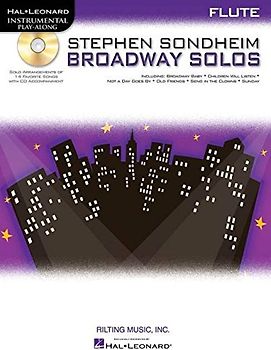 Instrumental Play-Along: Stephen Sondheim Broadway Solos - Flute: Play-Along, CD für Flöte (Hal Leonard Instrumental Play-Along)