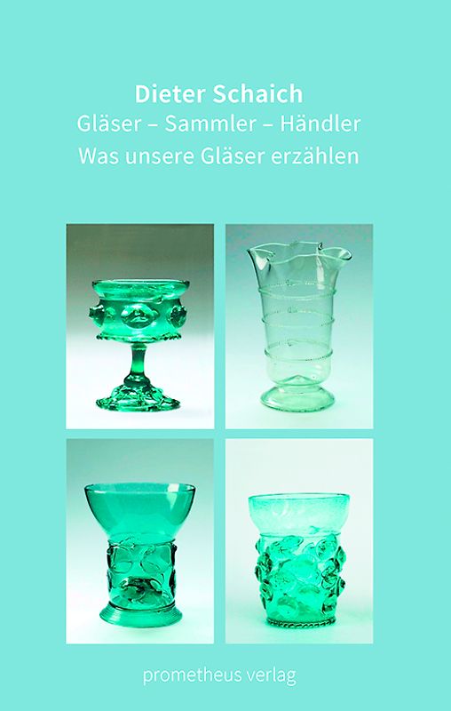 Gläser - Sammler - Händler