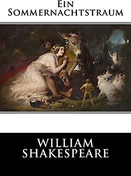 Ein Sommernachtstraum