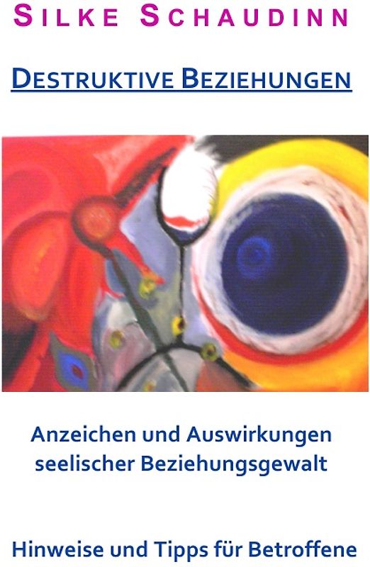 Destruktive Beziehungen