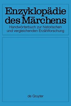Enzyklopädie des Märchens / [Set Enzyklopädie des Märchens, Band 1-15]