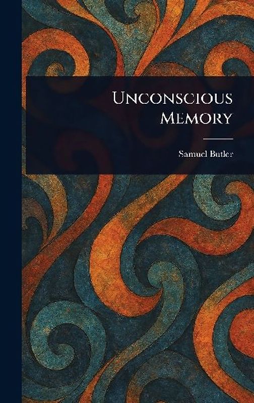Unconscious Memory
