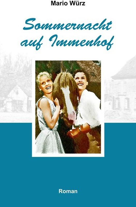 Sommernacht auf Immenhof