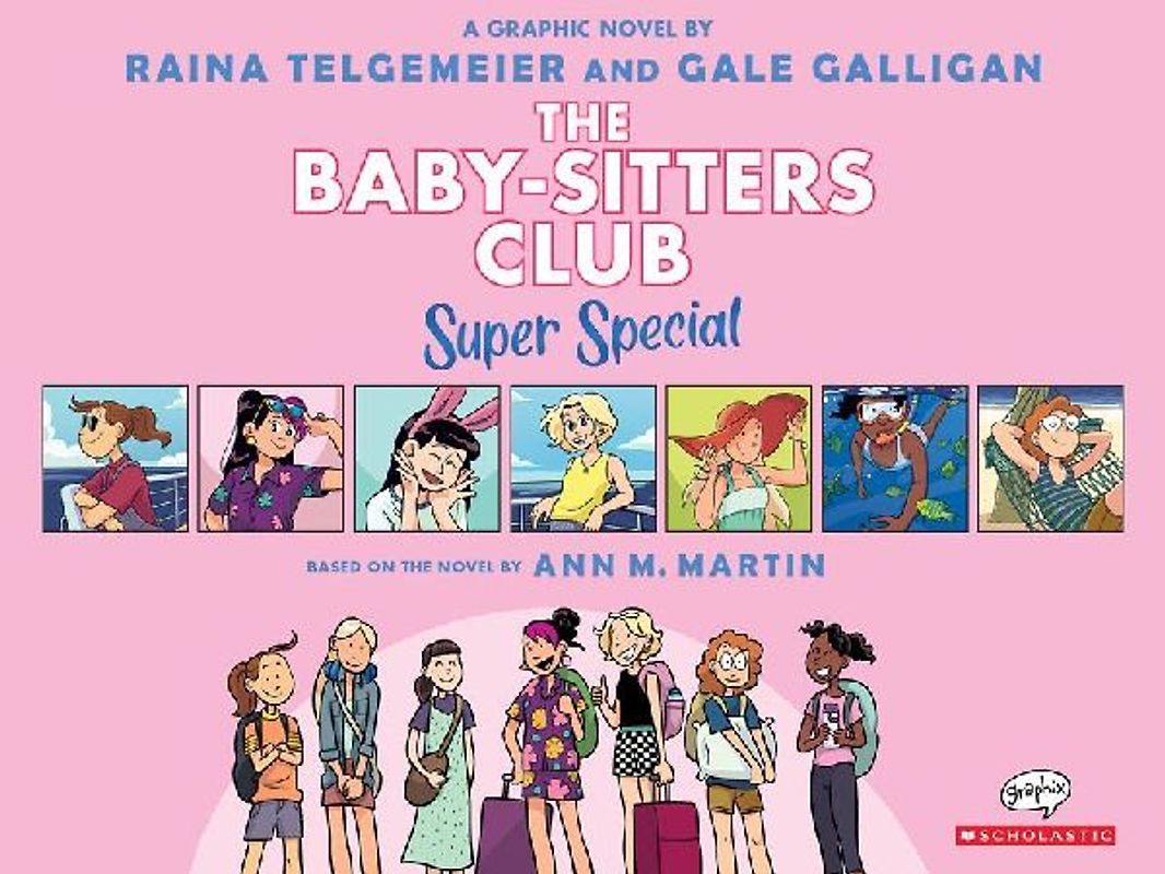 Baby-Sitters on Board!: A Graphic Novel (the Baby-Sitters Club Super Special #1)