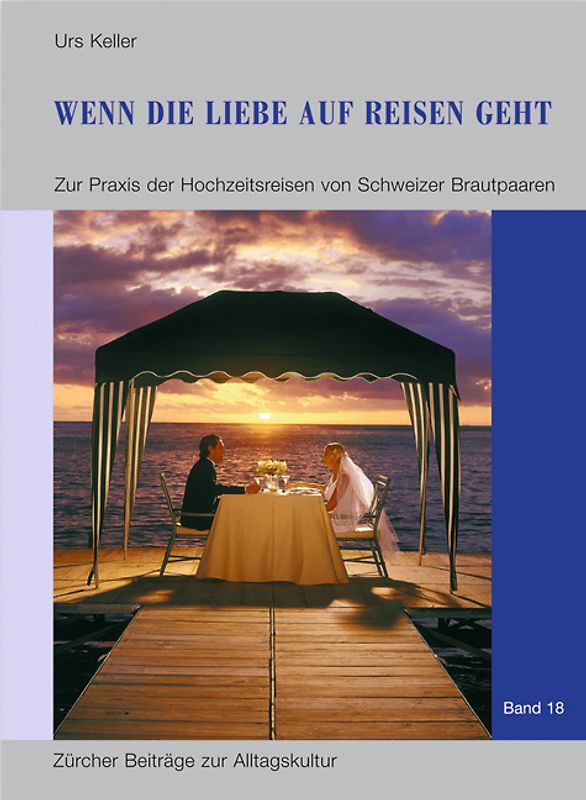 Wenn die Liebe auf Reisen geht