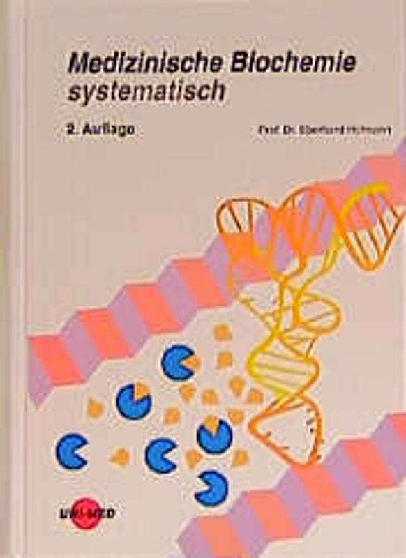 Medizinische Biochemie systematisch