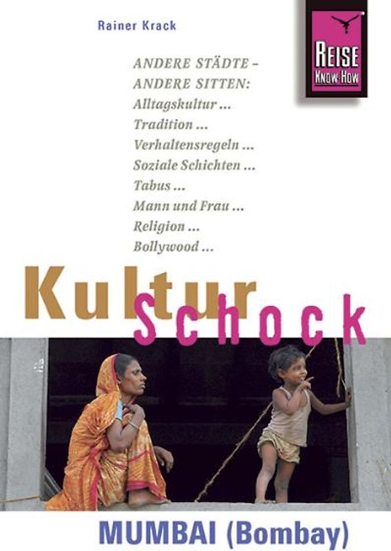Reise Know-How KulturSchock Mumbai (Bombay)